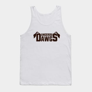 Dangerous Dawgs Tank Top